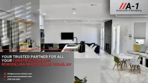 A-1 Construction & Remodeling – ADU Contractor in Las Vegas, NV